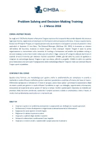 Problem Solving and Decision-Making Training 1 – 2 Marzo 2018