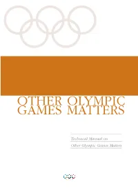 Technical Manual on Other Olympic Games Matters