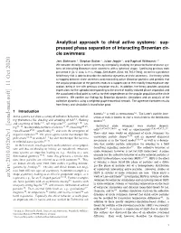 Analytical Approach to Chiral Active Systems: Suppressed Phase