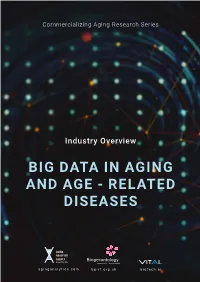 Big Data in Aging and Age - Related Diseases
