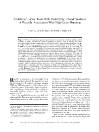 Acetabular Labral Tears with Underlying Chondromalacia: a Possible Association with High-Level Running