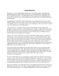 General Information the Present System of Administration in Delhi