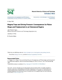 Magma Traps and Driving Pressure: Consequences for Pluton Shape and Emplacement in an Extensional Regime