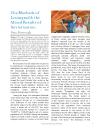 The Blockade of Leningrad & the Mixed Results of Sovietiza Tion