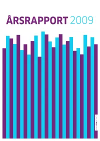 2009 Omfattar Rapporten Også Informasjon Om Utvikling Av Nye Nettsider for NFI
