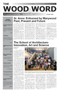 Enlivened by Marywood Past, Present and Future