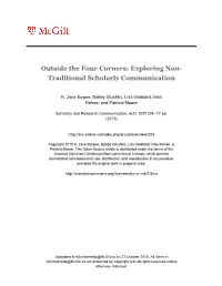 Exploring Non-Traditional Scholarly Communication