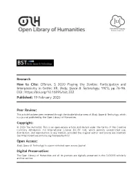 Playing the Zombie: Participation and Interpassivity in Gothic XR’ (2020) 19(1) Body, Space & Technology