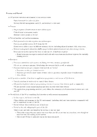 Process and Kernel • OS Provides Execution Environment to Run User