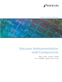 Vacuum Instrumentation and Components