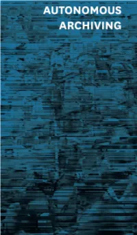 Autonomous Archiving