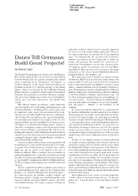Danes Tell Germans: Build Great Projects!