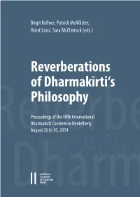 Reverberations of Dharmakīrti's Philosophy