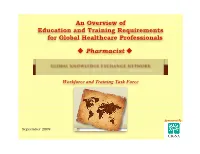 An Overview of Education and Training Requirements for Global