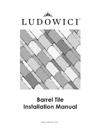 Barrel Tile Installation Manual