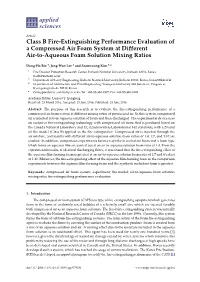 Class B Fire-Extinguishing Performance Evaluation of a Compressed Air Foam System at Different Air-To-Aqueous Foam Solution Mixing Ratios