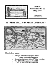 Is There Still a 'Scheldt Question'?