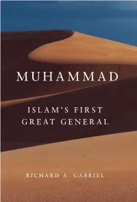 Muhammad Succeeded Individuals and Clans—With a New As a Prophet Is Undeniable; a I Command Structure