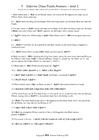 Usborne Chess Puzzle Answers – Level 2 to Print out This Answer Sheet, Click on ‘File’ and Then ‘Print’ in the Menu at the Top of Your Browser