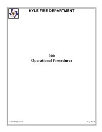 KYLE FIRE DEPARTMENT 200 Operational Procedures