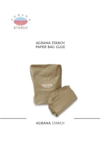 Agrana Starch Agrana Starch Paper Bag Glue
