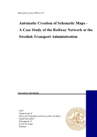 Automatic Creation of Schematic Maps