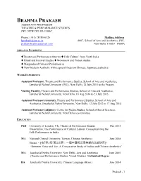 Brahma Prakash Assistant Professor Theatre & Performance Studies Jnu, New Delhi-110067