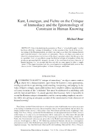Kant, Lonergan, and Fichte on the Critique of Immediacy and the Epistemology of Constraint in Human Knowing