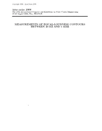 Measurements of Equal-Loudness Contours Between 20 Hz and 1 Khz