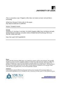 Negative Affect Does Not Impact Semantic Retrieval Failure Monitoring