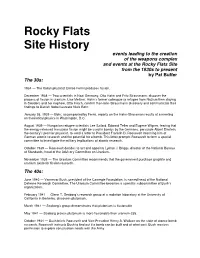 Rocky Flats Site History Events Leading to the Creation of the Weapons Complex and Events at the Rocky Flats Site from the 1930S to Present by Pat Buffer the 30S
