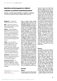Specificity and Heterogeneity in Children's Responses to Profound