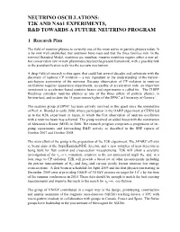 Neutrino Oscillations: T2k and Na61 Experiments, R&D