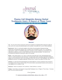 Plasma Cell Gingivitis Among Herbal Toothpaste Users: a Report of Three Cases