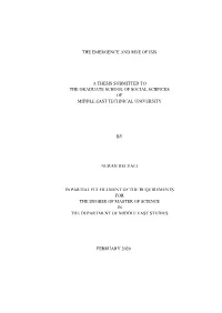 The Emergence and Rise of Isis a Thesis Submitted to The