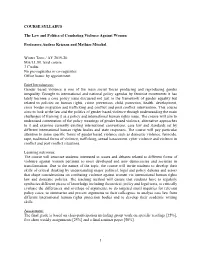 1 COURSE SYLLABUS the Law and Politics of Combating Violence
