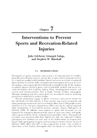 Interventions to Prevent Sports and Recreation-Related Injuries