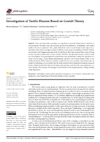 Investigation of Tactile Illusion Based on Gestalt Theory