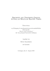 Discrete and Profinite Groups Acting on Regular Rooted Trees