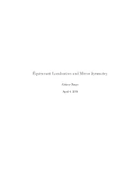 Equivariant Localization and Mirror Symmetry