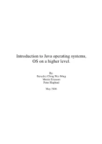 Introduction to Java Operating Systems, OS on a Higher Level