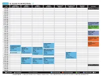 Please Note: Schedule Subject to Change. Please Visit Tcm.Com/Festival to Get Up-To-Date Schedule Information. 8:00 Am 8:30 Am