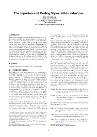 The Importance of Coding Styles Within Industries Stijn Broekhuis University of Twente P.O