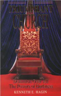 The Triumphant Church Are Constantly Ravaged by the Wiles of Satan and Are in a State of Continual Failure and Defeat
