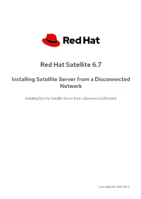 Installing Satellite Server from a Disconnected Network