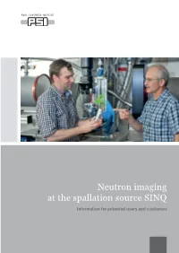 Neutron Imaging at the Spallation Source SINQ