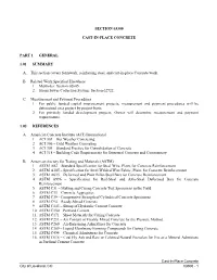 SECTION 03300 CAST-IN-PLACE CONCRETE PART 1 GENERAL 1.01 SUMMARY A. This Section Covers Formwork, Reinforcing Steel, and Cast-In