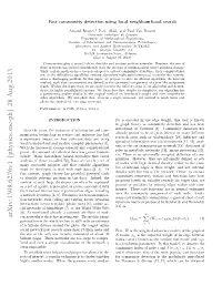 Fast Community Detection Using Local Neighbourhood Search