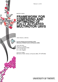 Framework for Comparing and Optimizing of Fully Actuated Multirotor Uavs