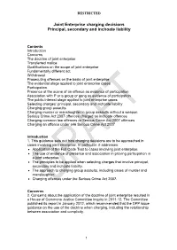 Joint Enterprise Charging Decisions Principal, Secondary and Inchoate Liability